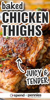 These oven baked chicken thighs come out so tender and juicy every time. We love making this recipe for a quick weeknight meal! Serve with rice or mashed potatoes and your favorite veggies, or cut them up and enjoy in a salad! #bakedchickenthighs #chickenthighs #recipe #spendwithpennies