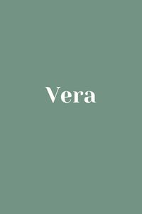 Vera - Baby Name - Names That Start With V