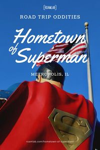 On January 21, 1972, DC comics declared the fictional town of Metropolis to be the “Hometown of Superman.” On June 9, 1972, the state of Illinois declared the very real town of Metropolis, Illinois to be the “Hometown of Superman.” What followed was the inevitable scheduling of Superman themed events, attractions, and a very large statue in the town square.