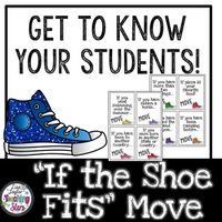 If the Shoe Fits: Back to School Get to Know Your Class Activity is a great activity that will help you get to know your students in a fun way! Students will be up and engaged as they learn fun facts about their classmates. Also, follow me and be notified when new products are uploaded. New pro...