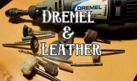 How To Use A Dremel With Leather - Maze Leather