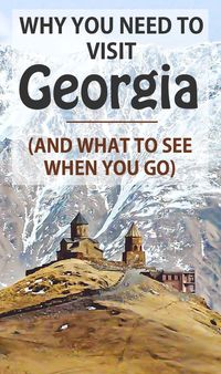 Travel Guide to Georgia - Tbilisi, Mtskheta, Kazbegi, Gergeti