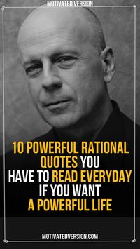 10 Powerful Rational Quotes You Have To Read Everyday If You Want a Powerful Life