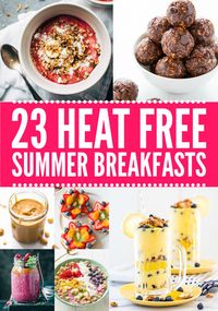 21 Summer Breakfasts That Don't Require A Stove