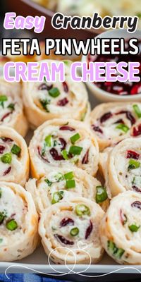 Easy Cranberry Feta Pinwheels with Cream Cheese