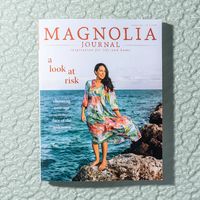 Magnolia Journal | Summer 2020 | Magnolia | Chip & Joanna Gaines | Risk | Waco, TX | magnolia.com |