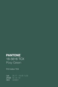 PANTONE 18-5616 TCX Posy Green Color Code · Inspirational Color Shades · #ColorPalette #Winter #Color #Black #Dark #Green #Monochrome #Pantone #FHICottonTCX #PANTONE18-4214TCXStormyWeather #PANTONE18-4522TCXColonialBlue #PANTONE18-5616TCXPosyGreen #PANTONE19-4012TCXCarbon #PANTONE19-5406TCXPineGrove #PantoneColors #ColorStory #Swatch · Kid’s Pattern