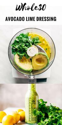 Creamy and refreshing avocado cilantro lime dressing. Great for dipping veggies and topping off any salad. Dairy free, paleo, whole30 friendly. Made in minutes in the blender or food processor. Whole30 dressing. Whole30 dressing recipes. Whole30 salad. Whole30 easy recipes. Whole30 lunch ideas. Whole30 meal prep. Whole30 shopping list. Whole30 dinner recipes. Easy whole30.