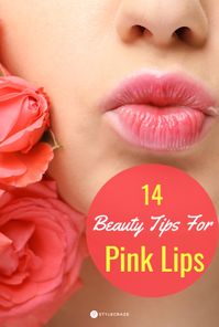 Pinkish tinge on Lips is a sign of good health, and thus a proper care need to be taken to keep that tinge on the lips. With these simple and easy tips and remedies, it’s very easy to achieve soft, healthy kissable lips. #beauty #beautytips #lips #lipcare