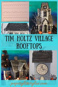 Tim Holtz Village Rooftops for halloween paper houses