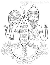 We are like one - coloring page from Hipster Coloring Book by Thaneeya McArdle