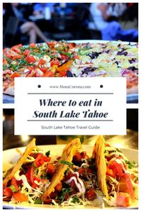 Summertime South Lake Tahoe Itinerary: Where to Eat, Stay, & Play in Lake Tahoe, California | MonaCorona.com | A Millennial Luxury Travel Blog