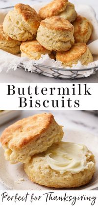 How to Make Buttermilk Biscuits that are tall, flaky, tender, and perfectly buttery. These homemade biscuits are quick and easy to make, ready in just 30 minutes! The perfect Thanksgiving side dish.