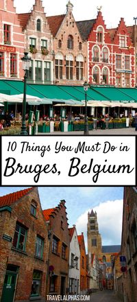 Two Days in Bruges, Belgium Guide: Where to Stay & What to Do