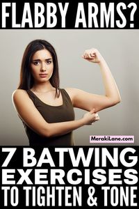 7 Flabby Arm Workouts for Women | If you want to know how to get rid of flabby arms, this post includes 7 arm exercises designed to target batwings. Whether you prefer to workout at home or at the gym, have access to weights or need no equipment arm workouts, you can pick and choose exercises and create your own under arm fat workout challenge! Make sure to take before and after photos, and remember: consistency is key.