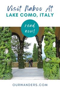 Yes, Naboo exists in this world. At least a tiny part of it, and you can find it on the shore of Lake Como in Italy, just a day trip away from Milan. Click to read about our experience!