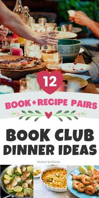 All the Book Club Dinner Ideas You'll Ever Need