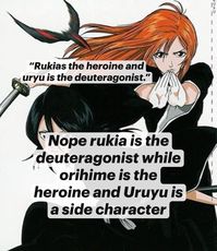 Its crazy that people who havent even watch bleach say that, even people who do watch it says that but not everyone knows that, I would say up until tybw he became the deuteragonist and rukia became a side character-ish just because she wasnt in alot of the episodes #rukia #orihime #uryu #bleach #bleachtybw #icon #whisper #anime #manga #fyp #pfp  #fandom