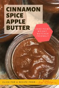 This No Sugar Added, Weight Watcher Zero Point Crockpot Apple Butter can double as homemade cinnamon apple sauce for breakfast everyone in the family. Leftover, mismatches, seconds or damaged apples are a great substitution for the fresh apples and the all day simmering makes them cook down with a deep, rich apple flavor.