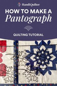 How to plan out your pantograph for your quilt