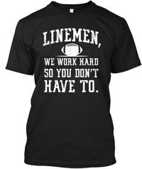 The We Work Hard So You Don't Have To Ultra Cotton Shirt is A Perfect Gift For You. Good Printing And Shirt Quality Will Make The we Work Hard So You Don't Have To Ultra Cotton Shirt Comfortable For Everyone,kids Or Adults. Unisex Design For Both Men And Women. T-shirts 6.1-ounce, 100% Cotton  Double-needle Neck, Sleeves And Hem; Roomy Unisex Fit Ash Is 99% Cotton, 1% Poly; Sport Grey Is 90% Cotton, 10% Poly; Dark Heather Is 50% Cotton, 50% Polyester Decoration Type: Digital Print