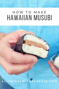 Hawaiian Musubi (Spam Sushi)