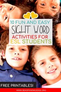 Teachers will LOVE these easy to prep activities to teach sight words for ESL students. Kids will build reading fluency with these highly engaging games! #ESL #teachers #kids #freeprintable