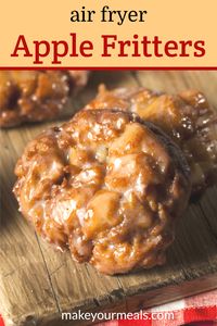 How to make Apple Fritters in the Air Fryer. Light and airy dough filled with bits of seasoned apples and cooked in a fraction of the time in the air fryer. An easy to make breakfast or dessert recipe that is perfect to serve with coffee or tea. #airfryerapplefritters #easyairfryerrecipes #airfryerdonuts