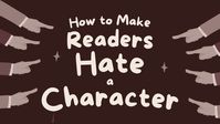 How do writers create characters readers love to hate? How can you create your own Dolores Umbridge or Ramsey Bolton? You might want to maintain some complexity in even the most dastardly characters, but these tricks will help you ensure that readers will hate them anyway.   Hit Close to Home Sexism aside (and I know t