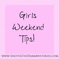 Tips for organizing a girl's weekend getaway from @Carmen Suter, someone who has done it every year for 10 years!