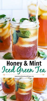 Simple Honey Mint Green Iced Tea - Beautiful Eats & Things