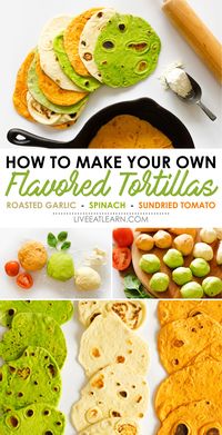 Did you know you can make your own flavored tortillas? Not only is it insanely easy, but the possibilities are endless. This homemade flour tortilla recipe is a family favorite idea that will change your life when it comes to sandwishes and wraps! // Live Eat Learn