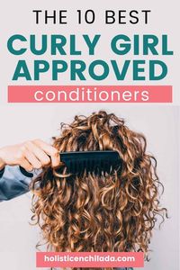 the 10 best curly girl approved conditioners for anyone following the curly girl method. If you're looking for the right curly girl method conditioner then this list is for you! #curlygirlmethod