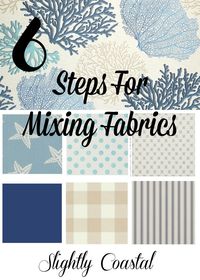 Six Steps For Mixing Fabrics