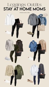 SAHM Capsule Wardrobe, SAHM Leggings Outfits, SAHM Outfits, Stay At Home Moms Outfits, Stay At Home Moms Wardrobe, Stay At Home Mome Leggings Outfits