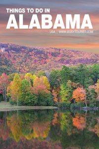 Wondering what to do in Alabama? This travel guide will show you the top attractions, best activities, places to visit & fun things to do in Alabama. Start planning your itinerary & bucket list now! #alabama #alabamatravel #thingstodoinalabama #usatravel #usatrip #usaroadtrip #travelusa #ustraveldestinations #ustravel #vacationusa #americatravel