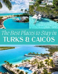 Planning a Trip to Turks and Caicos? Here's What You Need to Know - JetsetChristina