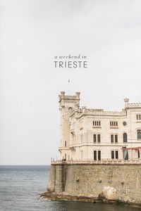 A Weekend in Trieste - Trieste hotels, restaurants, things to do, travel tips - excellent travel guide to Trieste, Italy!