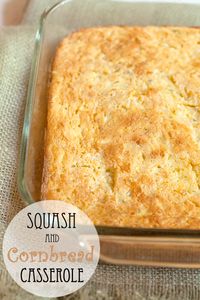 Great side dish for all your late summer suppers - Squash and Cornbread Casserole from @NevrEnoughThyme http://www.lanascooking.com/2014/09/05/squash-and-cornbread-casserole/