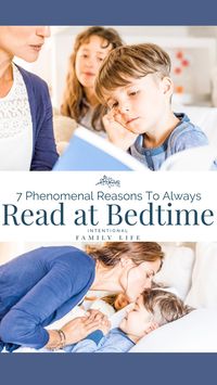  

Children's bedtime stories - whether for babies, toddlers, or teens - are a great positive ending to your day. Reading at bedtime brings families together - whether it's fairy tales, classic stories, scary tales, books with only gorgeous illustrations, or funny stories. The benefits of reading to children at bedtime are many - and it may be the sweetest most influential thing you can do as a parent! 

Follow my profile for more family bonding activities. Find lots of great book suggestions by searching "books" at Intentional Family Life

