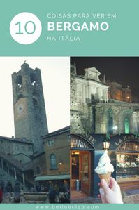 Conheça a cidade de Bergamo na Itália, perto de Milão. O que fazer em um dia em Bergamo, bate e volta de Milão. #itália #bergamo #milão #milano #europa #eurotrip #férias #turismo #viagem #dicasdeviagem