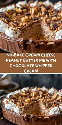 No-Bake Cream Cheese Peanut Butter Pie with Chocolate Whipped Cream