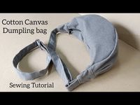 (56) DUMPLING BAG COTTON CANVAS SEWING TUTORIAL / Paano manahi ng bag - YouTube