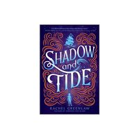 Shadow and Tide - by Rachel Greenlaw (Paperback)