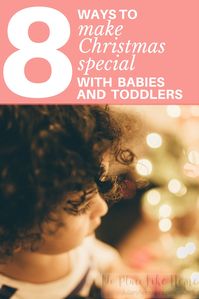 #Moms, make #Christmas special with #babies and #toddlers!