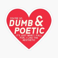 Get my art printed on awesome products. Support me at Redbubble #RBandME: https://www.redbubble.com/i/sticker/Dumb-and-Poetic-Lyrics-Retro-Heart-by-karma-style/164480332.JCQM3?asc=u