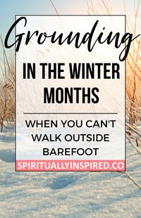 And that’s what this podcast episode is going to be about! We’ll talk about this concept of Earthing, how it works, why it works, traditional methods of grounding and then methods of grounding you can do indoors, year round.