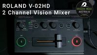 Live streaming with two cameras? The ROLAND V-02HD could be for you.