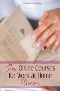 Is a lack of a specific skill holding you back? If you are looking to bust through your work at home barriers, here are several sites offering free online courses relating to home and online business needs.