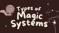 A magic system is a set of rules, however strict or loose, that govern magic in a fictional world. It may determine where magic came from, how it works, or the consequences of magic. This little guide outlines five of the most common sources of magic in fiction, as well as giving you some ideas of how these magic syste